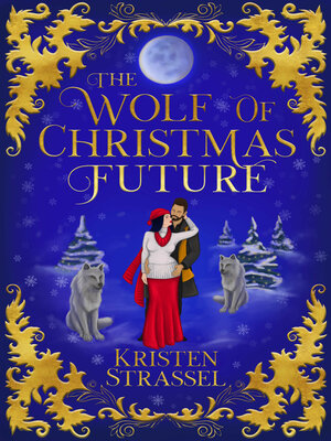 cover image of The Wolf of Christmas Future